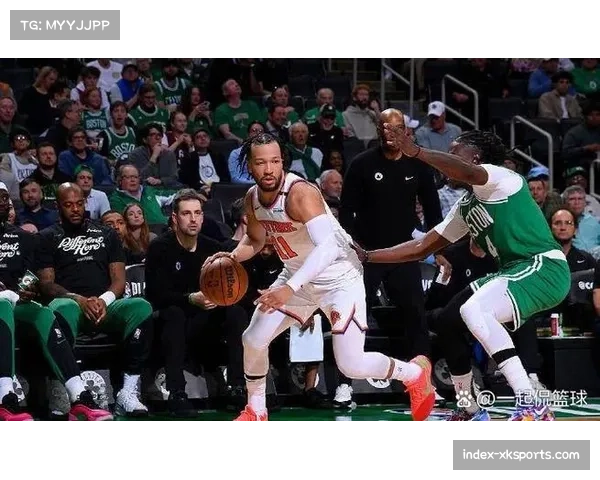 尼克斯布伦森31分战术权重 率队轻取凯尔特人升东部第二